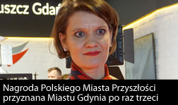 Nagroda Polskiego Miasta Przyszłości przyznana Miastu Gdynia po raz trzeci